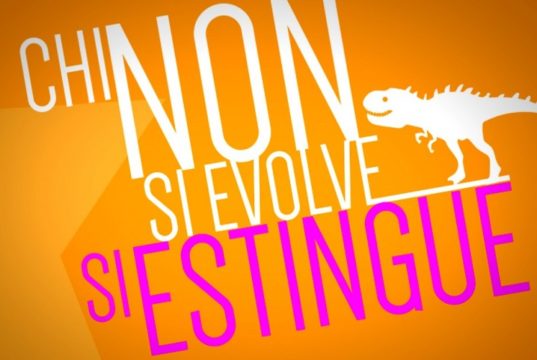 CHI NON SI EVOLVE…SI ESTINGUE